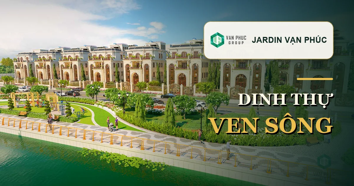 Biệt thự Jardin Vạn Phúc